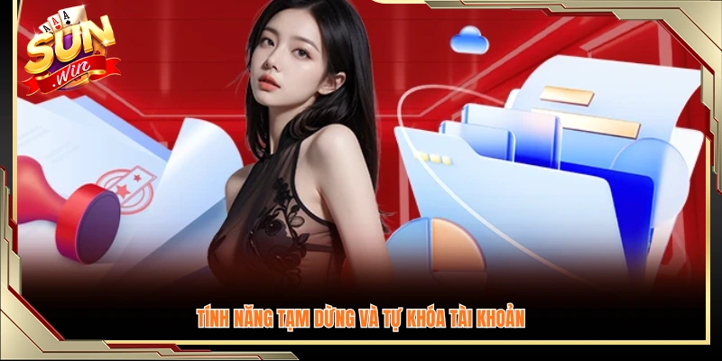 Công cụ hỗ trợ người chơi tạm ngưng hoặc khóa tài khoản