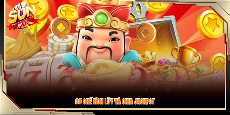 Nguyên tắc gom quỹ và phân chia jackpot