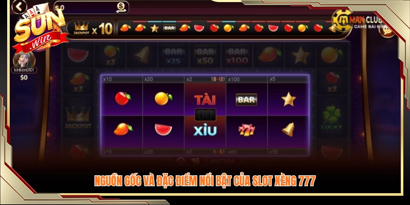 Lịch sử ra đời và các đặc tính nổi trội của slot 777
